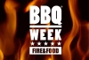 BBQ WEEK FIRE & FOOD